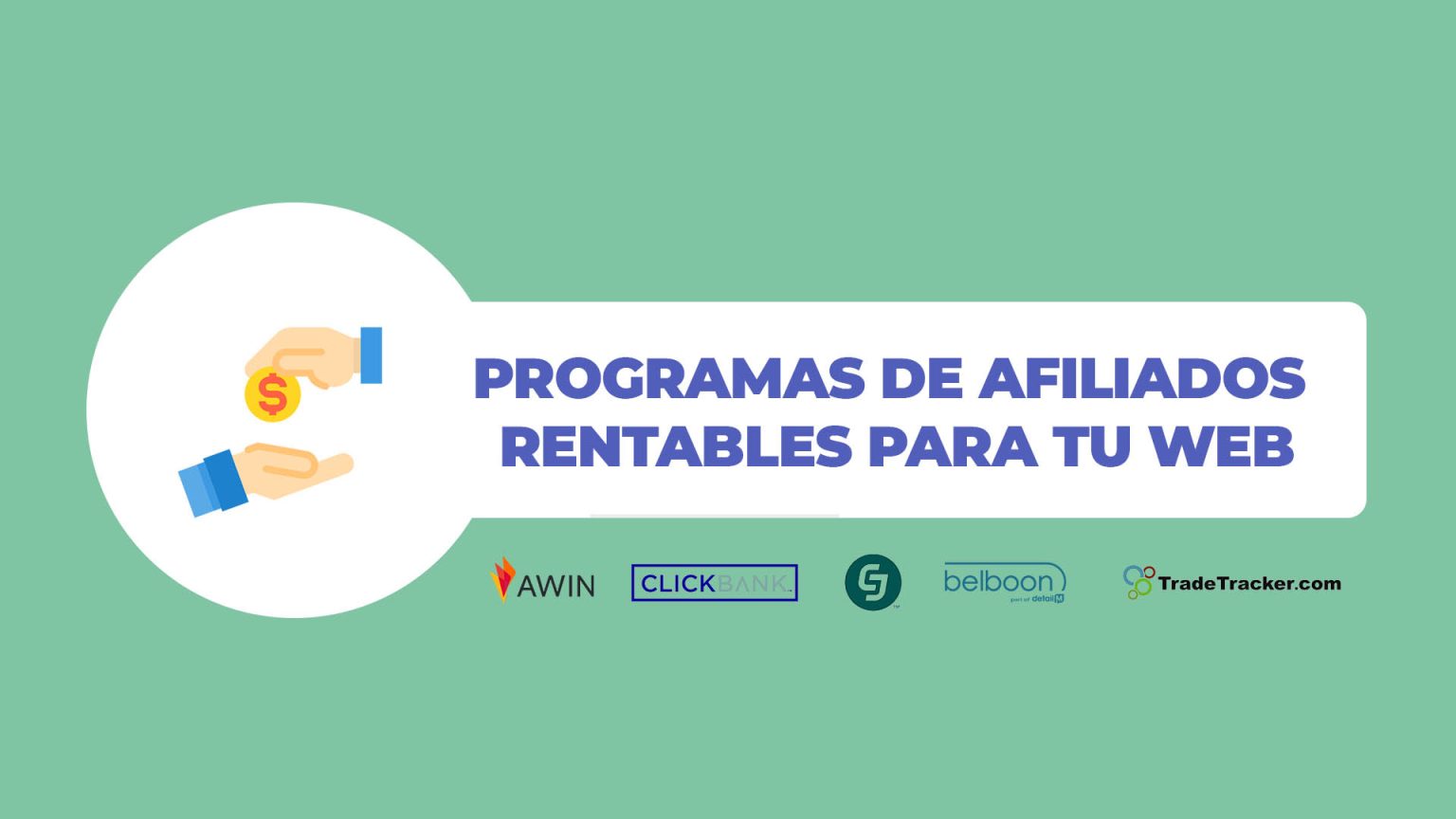 Los mejores programas de afiliados para 2025